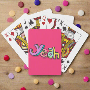 Cute Cool Colourful "YEAH" Bold Pink Games Playing Cards