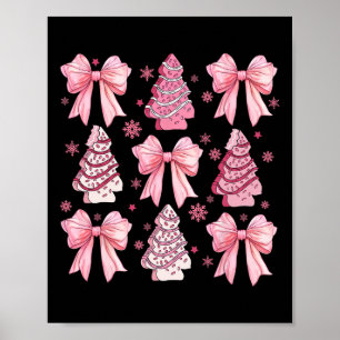 Cute Coquette Bow Pink Christmas Tree Cake Funny X Poster
