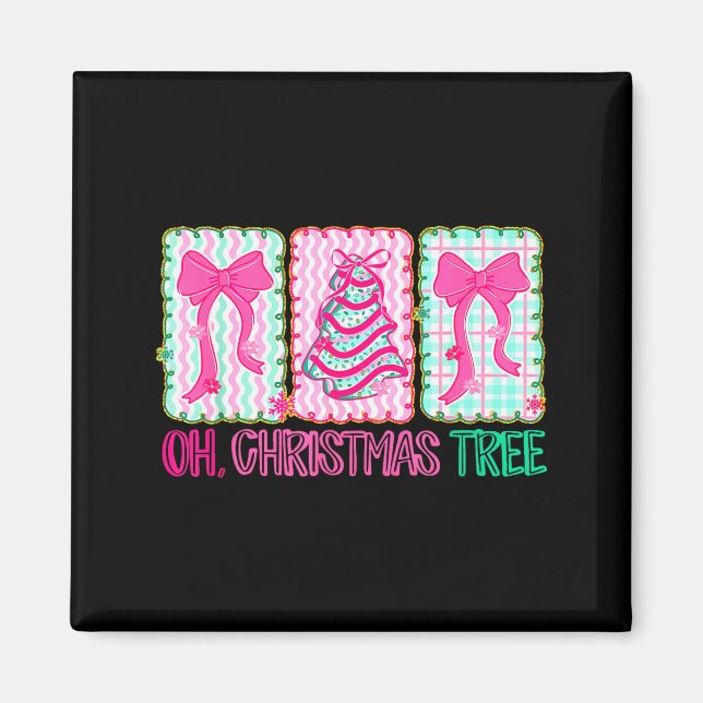 Cute Coquette Oh Christmas Tree Cake Bow Tis The S Magnet (Front)