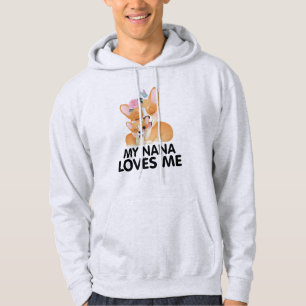 Cute Corgi Dogs - My Nana Loves Me Hoodie
