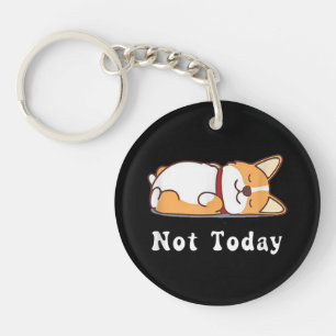 Cute Corgi Gift Funny Dog Lover Not Today Lazy Key Ring