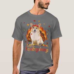 Cute Corgi Happy Thanksgiving Turkey Dog Crispy Le T-Shirt