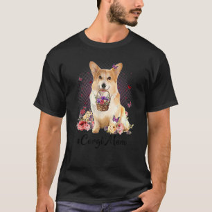 Cute Corgi Mum Flower Happy Mother's Day Love Dog  T-Shirt