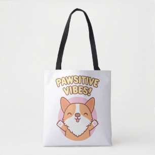 Cute Corgi Paws Pawsitive Vibes Tote Bag