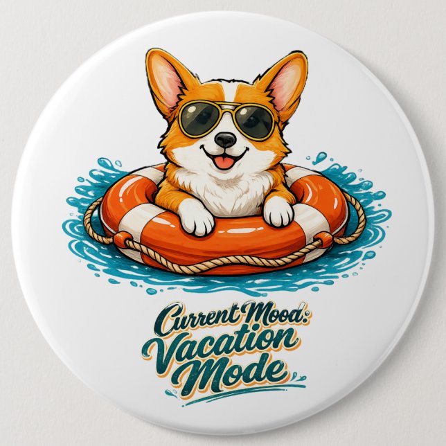 Cute Corgi "Vacation Mode" Summer Design 6 Cm Round Badge (Front)