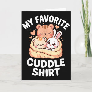 Cute cosy animals my favourite cuddle card