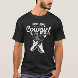 Cute Country Girl Boots Bling It's A Cowgirl Thing T-Shirt