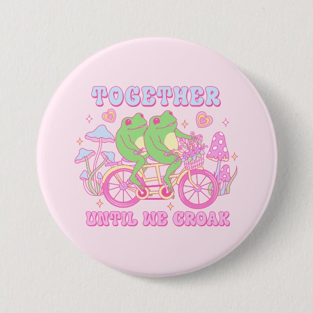 Cute Couple Frog - Together Until We Croak 7.5 Cm Round Badge (Front)