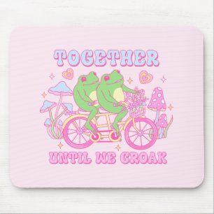 Cute Couple Frog - Together Until We Croak Mouse Mat