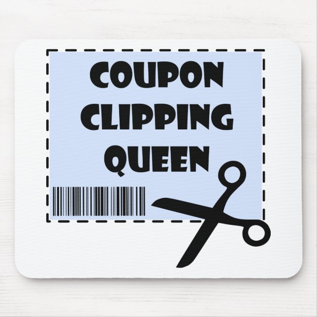 Cute Coupon Clipping Queen Saying Mouse Mat (Front)
