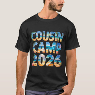 Cute cousin camp 2026 crew family reunion trip T-Shirt
