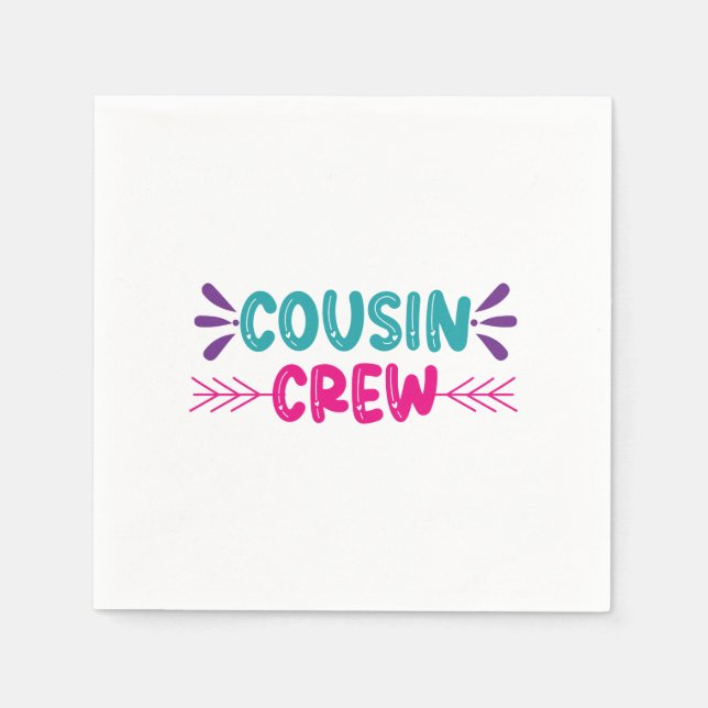 Cute Cousin Crew Napkin (Front)