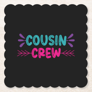 Cute Cousin Crew Paper Coaster