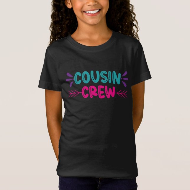 Cute Cousin Crew T-Shirt (Front)