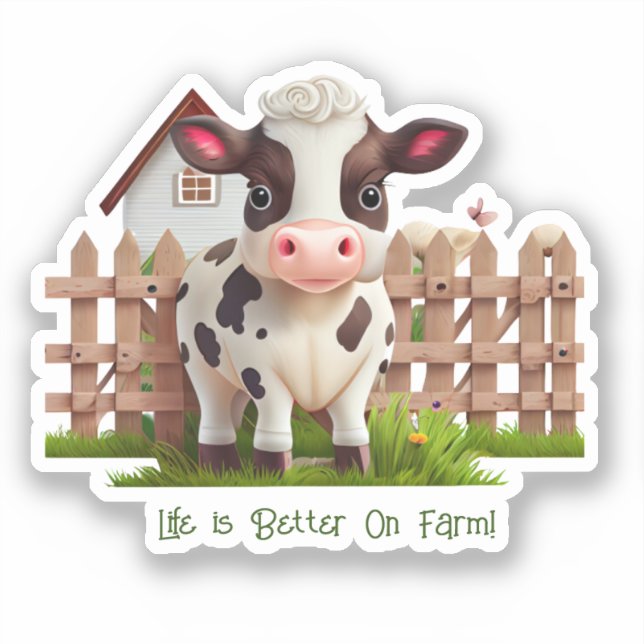 Cute Cow Life is Better on Farm Custom Cut Vinyl (Front)