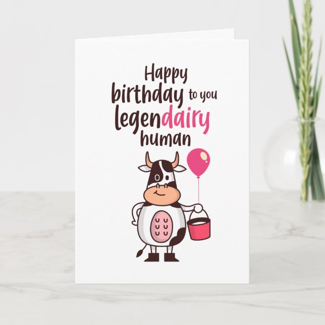 Cute Cow Milk Pun Legendairy Human Funny Birthday Card (Front)