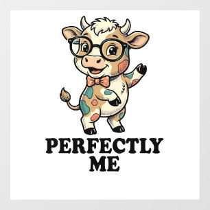 Cute Cow Shirt With Glasses Perfect Vibes Window Cling
