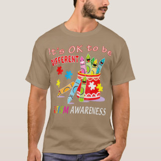 Cute Crayons Its Okay To Be Different  Autism T-Shirt