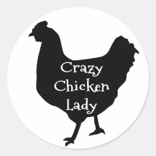 Cute Crazy Chicken Lady Chicken Silhouette Classic Round Sticker