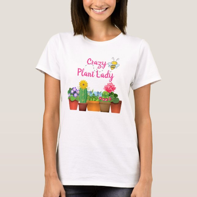 Cute Crazy Plant Lady / Cactus Garden Summer T-Shirt (Front)