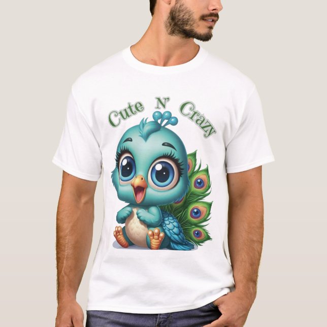 Cute Crazy  T-Shirt (Front)