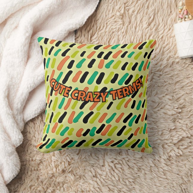 CUTE CRAZY TERMS! CUSHION (Blanket)