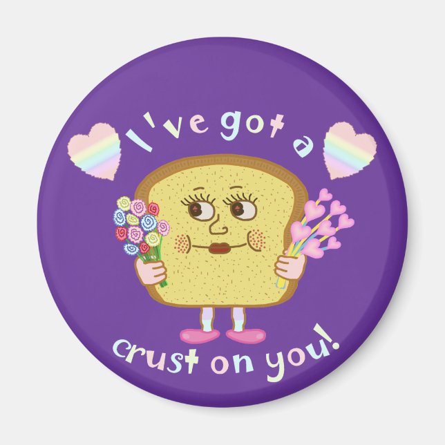 Cute Crust on You Valentine's Day Pun Magnet (Front)