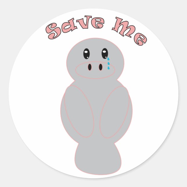 Cute Crying Manatee Save Me Ocean Conservation Classic Round Sticker (Front)