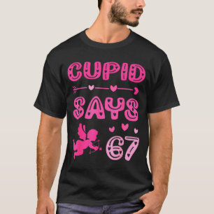 Cute Cud Says 67 Funny Meme Nk Valentine's Day T-Shirt