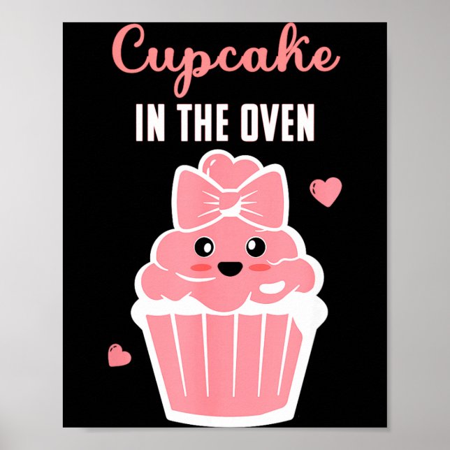 Cute Cupcake In The Oven Gender Reveal Baby Girl  Poster (Front)