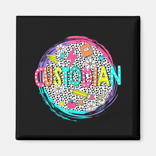Cute Custodian Shirt First Day of school Back to Magnet (Front)