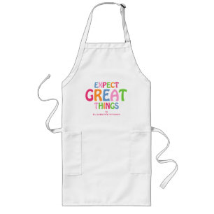 Cute Custom Kitchen Unique Expect Great Things  Long Apron