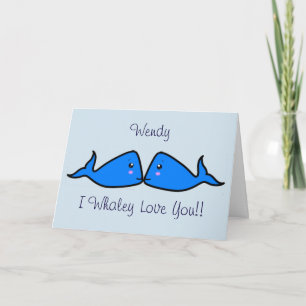 Cute Customisable 'I Whale-y love you' Holiday Card