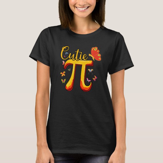 Cute &  Cutie Pi Math Pie Butterfly Adorable Math  T-Shirt (Front)
