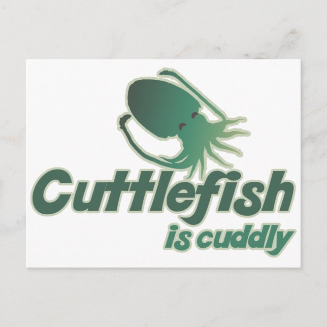 Cute Cuttlefish just wants to cuddle Postcard (Front)