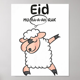 Cute Dabbing Sheep Eid Mu-ba-a-ah-rak Eid Al Adha  Poster
