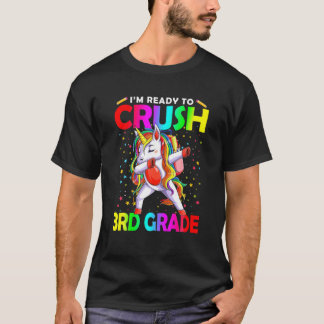 Cute Dabbing Unicorn Ready To Crush 3Rd Grade Back T-Shirt