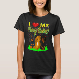 Cute Dachshund Funny Wiener Dog I Love My Furry B T-Shirt