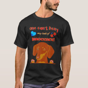 CUTE DACHSHUND GIFTS FUNNY WIENER DOG MY LOOK OF I T-Shirt