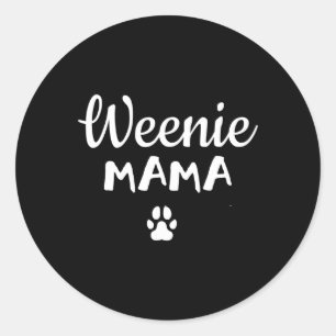 Cute Dachshund Mum Weiner Dog Gift Weiner Mum Classic Round Sticker