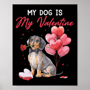 Cute Dachshund Puppy Valentine Owner My Dog Is My Poster