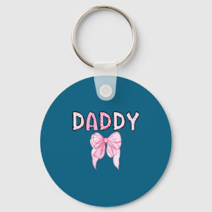 Cute Daddy Birthday Matching Coquette Pink Key Ring