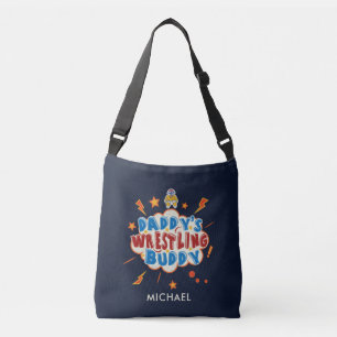 Cute Daddy's Wrestling Buddy Funny Crossbody Bag