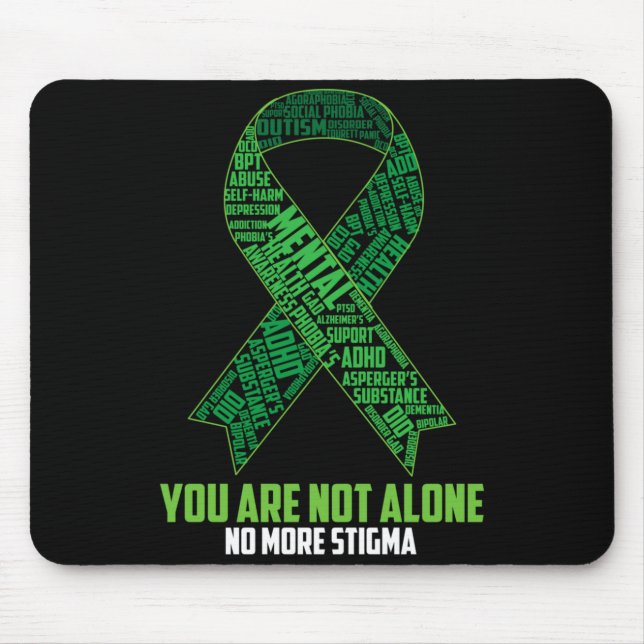 Cute Dainty Not Alone More Stigma Shirt Gift Mouse Mat (Front)