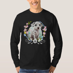 Cute Dalmatian Dog Dalmation Puppy Floral Happy Ea T-Shirt