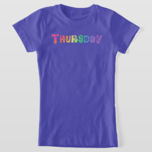 Cute Day Of The Week Thursday T-Shirt