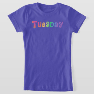 Cute Day Of The Week Tuesday T-Shirt