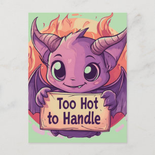 Cute Demon Holding a "Too Hot to Handle" Sign Postcard