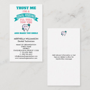 Cute DENTAL ASSISTANT Tell You The Truth Business Card