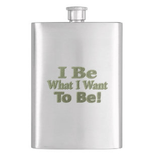 Cute Design About "I Be" Meant For You! T-Shirt To Hip Flask